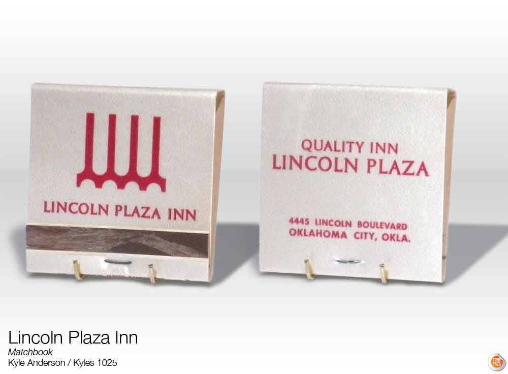 (KYLE.2010.03.09) - Lincoln Plaza Inn Matchbook, 4445 Lincoln Blvd., Quality Inn Hotelk