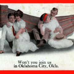 (RACp.2010.24.06) - Won't You Join Us in Oklahoma City, postmarked 24 Apr 1912