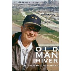 Old Man River: The Life of Ray Ackerman