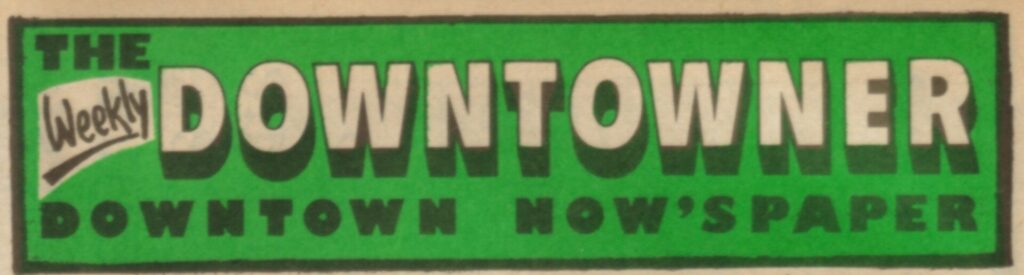 The Downtowner Archives
